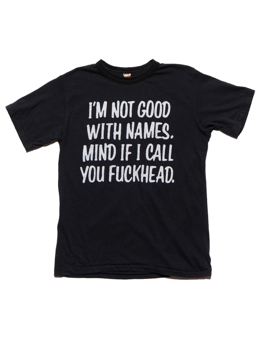 Vintage I'm Not Good With Names Tee - Black | UNIF Clothing online shop