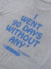 Vintage I Went 90 Days Without Any * Accidents Tee - Grey | UNIF Clothing near me