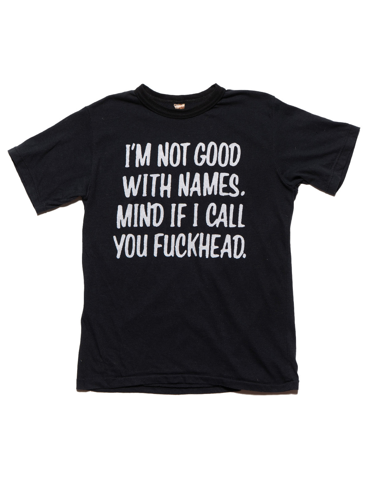 Vintage I'm Not Good With Names Tee - Black | UNIF Clothing online shop