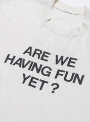 Vintage Are We Having Fun Yet? Tee - White | UNIF Clothing for Sale